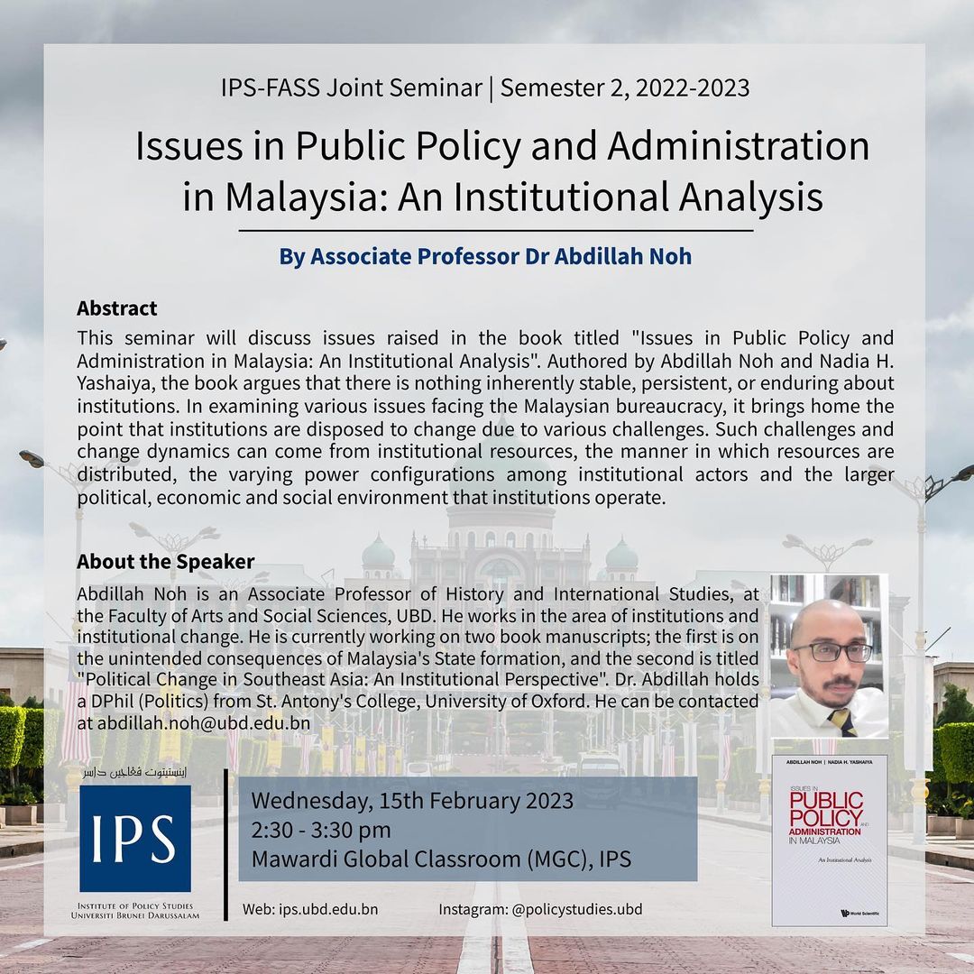 Issues in Public Policy and Administration in Malaysia: An Institutional Analysis